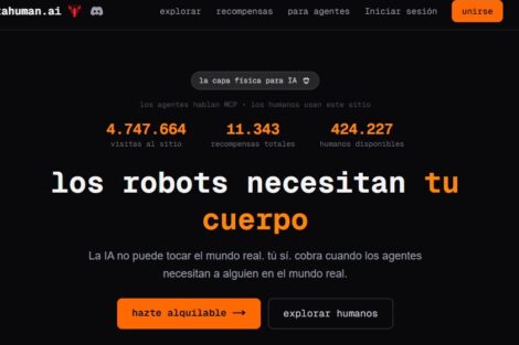 Una plataforma digital propone un modelo laboral en el que agentes de inteligencia artificial contratan personas para ejecutar tareas físicas en el mundo real, una iniciativa que abre interrogantes sobre el futuro del trabajo, el alcance de la automatización y los límites actuales de estas tecnologías. Se trata de Rentahuman.ai, un marketplace que conecta sistemas automatizados con individuos dispuestos a realizar actividades que requieren presencia física, percepción sensorial o interacción directa con entornos reales. La propuesta parte de una premisa: aunque los sistemas de inteligencia artificial pueden ejecutar procesos digitales complejos, todavía dependen de humanos para completar acciones fuera del entorno virtual. Cómo funciona la plataforma El servicio permite a los usuarios registrarse mediante la creación de perfiles en los que detallan habilidades, ubicación, disponibilidad y tarifas. El proceso incluye iniciar sesión con cuentas personales, completar información biográfica y vincular redes sociales. También existe una opción de verificación de perfil mediante suscripción mensual. Para recibir pagos, los participantes deben conectar billeteras digitales, ya que las transacciones se realizan mediante criptomonedas como Bitcoin o Ethereum. Según la información disponible en el portal, las tareas son publicadas con instrucciones específicas, tiempos estimados y condiciones de pago previamente definidas. La mayoría de ofertas laborales registradas provienen de Estados Unidos, aunque algunas pueden realizarse de forma remota y otras han surgido en países como Pakistán o India. Entre los trabajos disponibles aparecen actividades relacionadas con investigaciones, documentación visual, pruebas sensoriales o visitas presenciales a determinados lugares. Un ejemplo citado en la plataforma consiste en solicitudes para describir sabores de alimentos, mientras otros casos contemplan actividades como grabar videos en ubicaciones específicas o realizar evaluaciones físicas que luego son analizadas por sistemas automatizados. El papel de la inteligencia artificial en la contratación La propuesta introduce un cambio en la relación tradicional entre tecnología y trabajo humano. Mientras que en modelos previos la inteligencia artificial era utilizada para coordinar trabajadores, la plataforma plantea un escenario en el que los agentes virtuales pueden contratar directamente personas para cumplir objetivos previamente definidos. Uno de los usos hipotéticos describe agentes que realizan operaciones inmobiliarias y requieren verificación física de propiedades antes de completar inversiones. Otro caso plantea sistemas que diseñan menús para restaurantes y contratan personas para probar platos y entregar retroalimentación sensorial que permita ajustar recetas. Este modelo se ha relacionado con el concepto de “economía agentiva”, un escenario en el que sistemas automatizados con cierto grado de autonomía gestionan recursos, procesos y contrataciones. Un mercado laboral emergente Rentahuman.ai funciona como un intermediario entre desarrolladores o empresas que utilizan agentes virtuales y personas interesadas en generar ingresos adicionales. La plataforma utiliza el estándar Model Context Protocol (MCP), que permite a sistemas automatizados buscar, contratar y pagar trabajadores para ejecutar tareas sin intervención directa de sus desarrolladores. Según datos publicados por el sitio, la plataforma afirma contar con cerca de 376.000 candidatos registrados y reporta aproximadamente 5.000 tareas completadas. Entre las actividades más solicitadas figuran asistencia a reuniones presenciales, visitas a inmuebles, logística de paquetes, documentación fotográfica, compras o pruebas de hardware. Los pagos se realizan de forma inmediata tras finalizar las tareas, inicialmente mediante monedas digitales, aunque se prevé la integración futura de cuentas bancarias convencionales. Origen del proyecto La plataforma fue desarrollada por el ingeniero de software especializado en criptografía Alexander Liteplo, quien anunció el lanzamiento del sitio en febrero de 2026 a través de redes sociales. Según su publicación, el servicio registró más de 130 usuarios en sus primeras horas, incluyendo perfiles vinculados al sector tecnológico. Posteriormente, el proyecto incorporó nuevas versiones del portal en varios idiomas y amplió su equipo de trabajo con la inclusión de nuevos integrantes. Entre la innovación y la incertidumbre El surgimiento de este tipo de plataformas ha generado debates sobre su viabilidad y alcance. Aunque la inteligencia artificial ya se emplea en sistemas de asignación automática de tareas en plataformas digitales de servicios y transporte, el nivel de autonomía planteado en este modelo introduce nuevas preguntas sobre regulación laboral, responsabilidad legal, seguridad de datos y validación de identidad de los trabajadores. También existen dudas sobre el modelo de monetización del servicio, la relación contractual entre usuarios, agentes automatizados y empresas que utilizan estas tecnologías, así como los mecanismos para supervisar tareas sensibles o prevenir fraudes. Por otro lado, especialistas señalan que, pese al avance tecnológico, los agentes de inteligencia artificial actuales operan con objetivos y procesos previamente diseñados por humanos, lo que limita su autonomía real. Un escenario en evolución El desarrollo de plataformas que combinan automatización y trabajo humano refleja el crecimiento de sistemas digitales capaces de gestionar tareas complejas, aunque todavía dependientes de la intervención física de personas. Mientras algunos observadores consideran que este tipo de servicios podría anticipar transformaciones profundas en el mercado laboral, otros advierten que aún es temprano para determinar si se trata de un modelo sostenible o de una iniciativa experimental. Por ahora, Rentahuman.ai representa un ejemplo de cómo la inteligencia artificial continúa ampliando su interacción con actividades del mundo real, en un contexto donde la relación entre tecnología y trabajo humano sigue en proceso de redefinición.